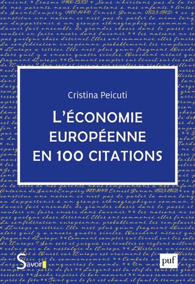 L'économie européenne en 100 citations