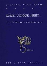 Rome, unique objet ou Les sonnets clandestins