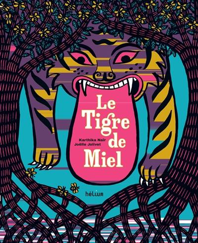 Le tigre de miel