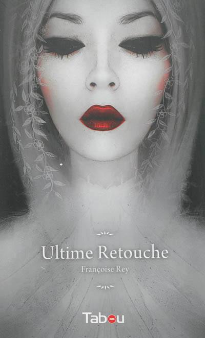 Ultime retouche