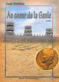 Au coeur de la Gaule