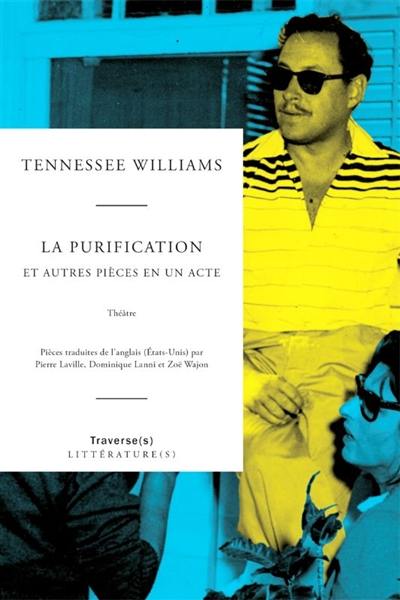 La purification : et autres pièces en un acte : théâtre