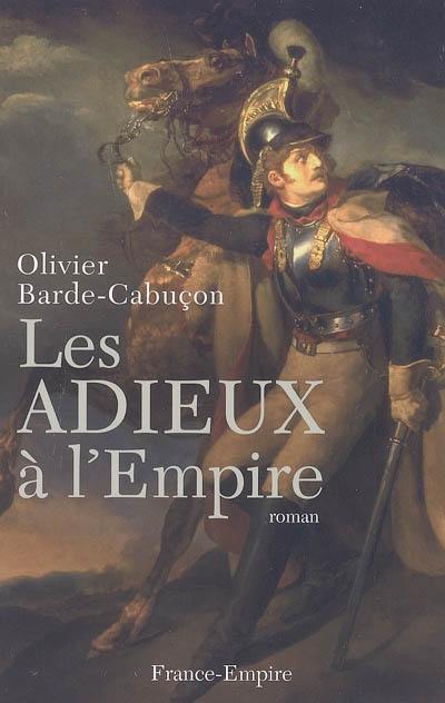 Les adieux à l'Empire