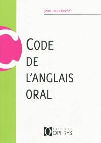 Code de l'anglais oral