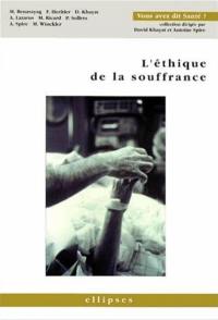 L'éthique de la souffrance