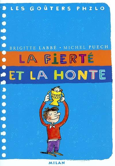 La fierté et la honte