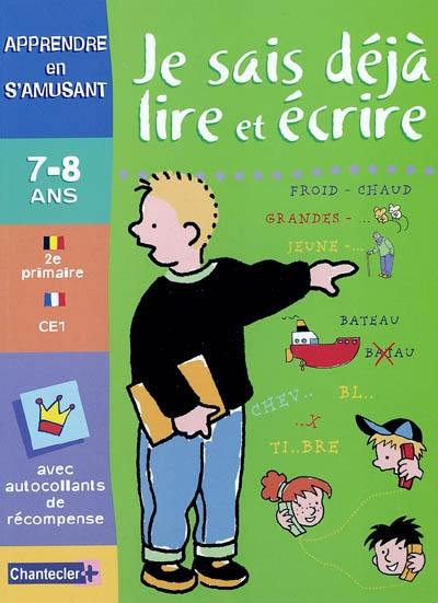 Je sais déjà lire CE1-2e primaire, 7-8 ans