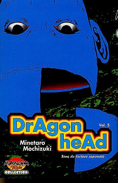 Dragon head. Vol. 5