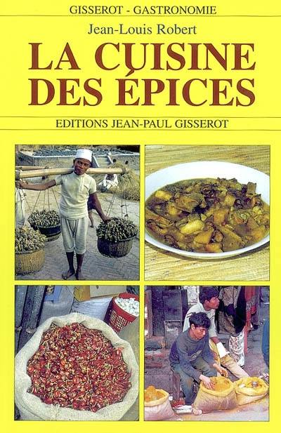 La cuisine des épices