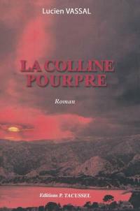 La colline pourpre