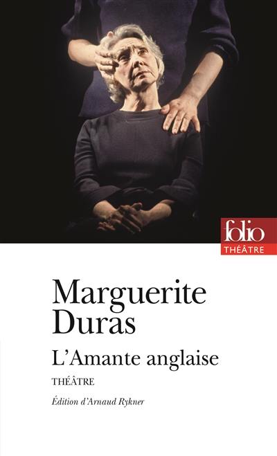 L'amante anglaise : théâtre