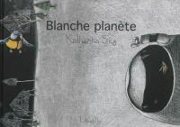 Blanche planète