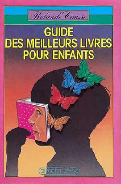 Guide des meilleurs livres pour enfants