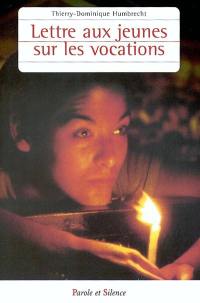 Lettre aux jeunes sur les vocations