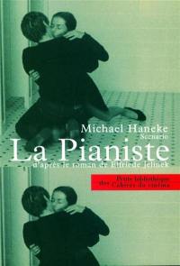 La pianiste : scénario