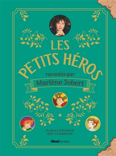 Les petits héros