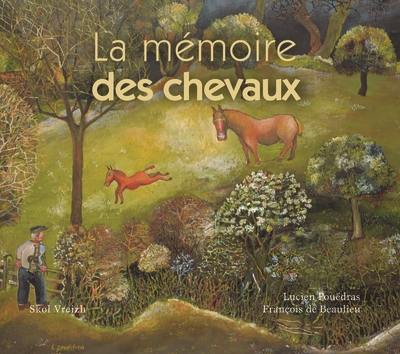 La mémoire des chevaux