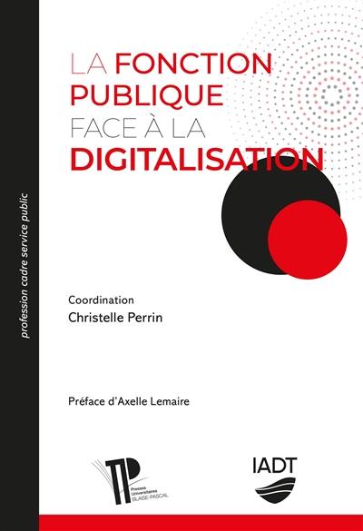 La fonction publique face à la digitalisation