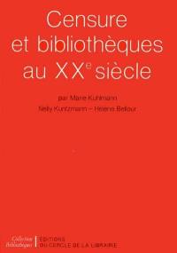 Censure et bibliothèques au XXe siècle