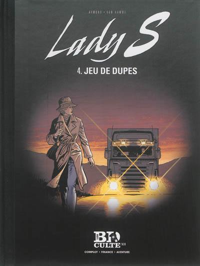 Lady S. Vol. 4. Jeu de dupes