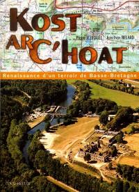 Kost ar C'hoat : renaissance d'un terroir de Basse-Bretagne