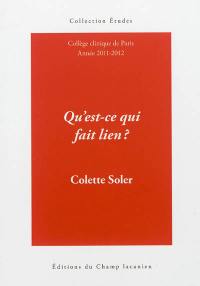 Qu'est-ce qui fait lien ? : cours 2011-2012