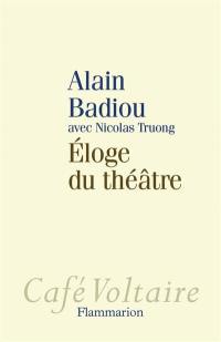 Eloge du théâtre