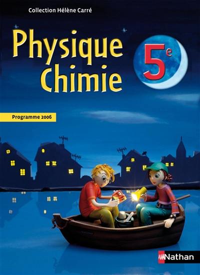 Physique-chimie 5e : programme 2006