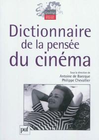 Dictionnaire de la pensée du cinéma