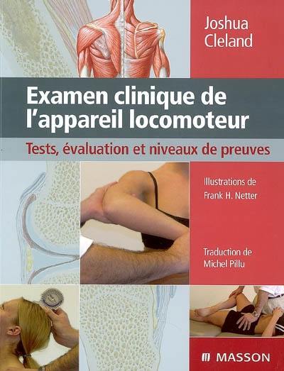 Examen clinique de l'appareil locomoteur : tests, évaluation et niveaux de preuves