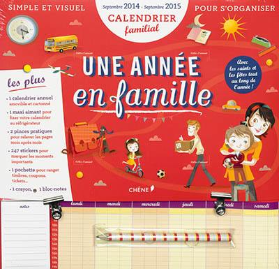 Une année en famille : calendrier familial : septembre 2014-septembre 2015