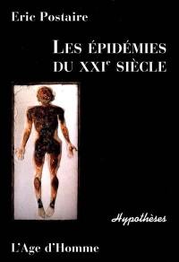 Les épidémies du XXIe siècle