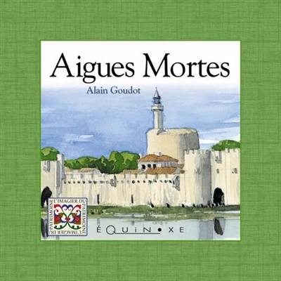 Aigues-Mortes