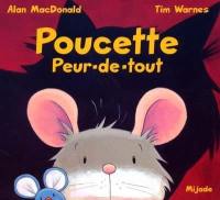 Poucette peur-de-tout