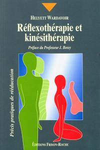 Réflexothérapie et kinésithérapie