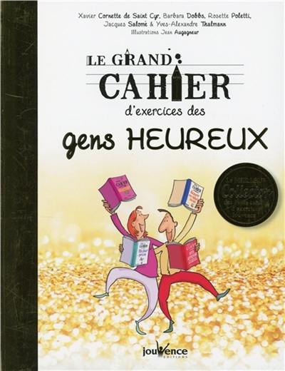 Le grand cahier d'exercices des gens heureux