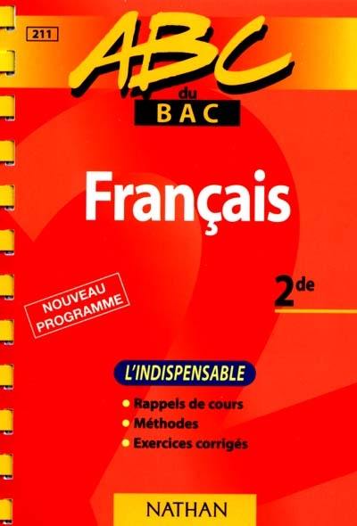 Français 2de : l'indispensable