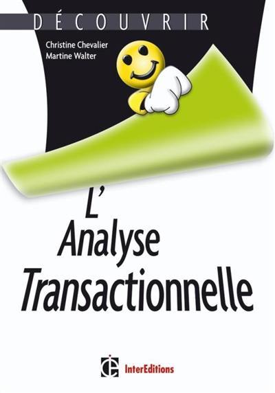 L'analyse transactionnelle