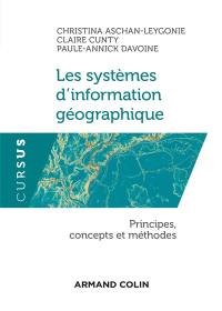 Les systèmes d'information géographique : principes, concepts et méthodes