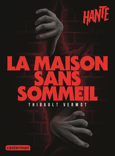 La maison sans sommeil