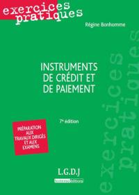 Instruments de crédit et de paiement : préparation aux travaux dirigés et aux examens