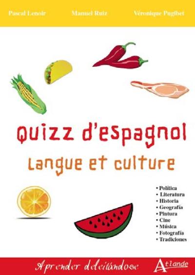 Quiz d'espagnol : langue et culture