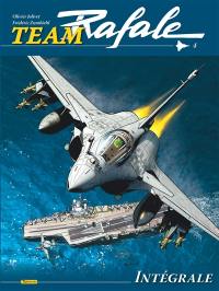 Team Rafale : intégrale. Vol. 4