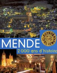 Mende : 2.000 ans d'histoire