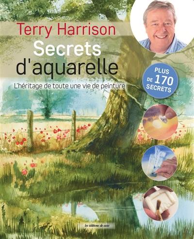 Secrets d'aquarelle : l'héritage de toute une vie de peinture