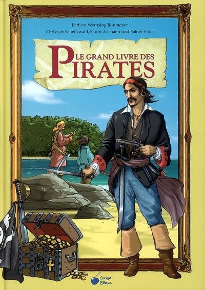 Le grand livre des pirates