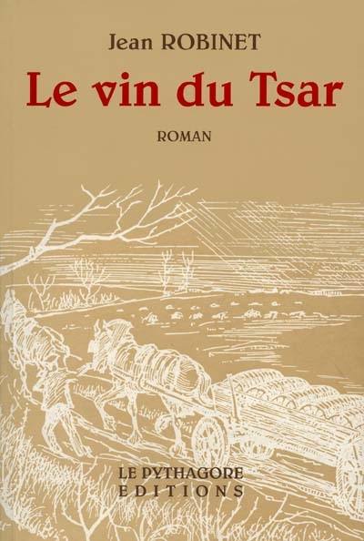 Le vin du tsar