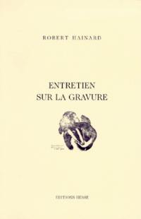 Entretien sur la gravure