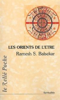 Les orients de l'être