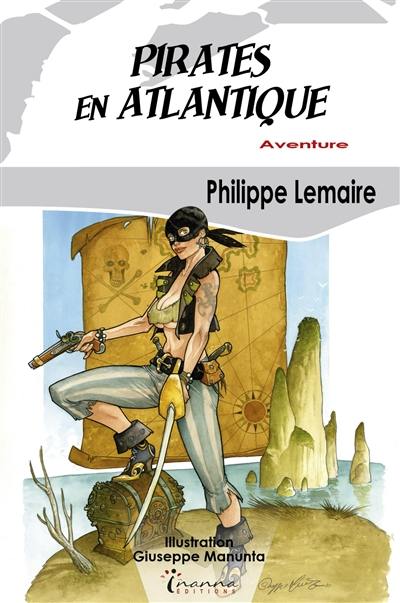 Pirates en Atlantique : aventure